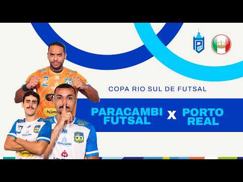 Copa Rio Sul de Futsal 2026 - Paracambi x Porto Real - Grupo A -  1ª Rodada