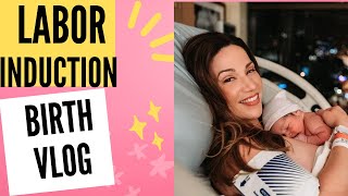 Live Birth Vlog - Labor Induction at Hospital at 39 Weeks Pregnant