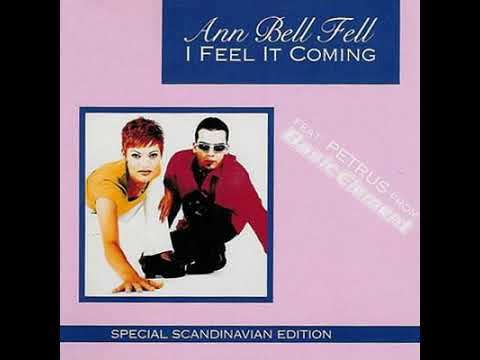 Ann Bell Fell Feat :  Petrus   I Feel It Coming  (Rap Version Feat. Petrus From Basic Element)
