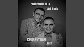 Vellezerit Aliu - Konstantine & Mos Më Shtinë Me T'ba Be & Jarani I Vjetër