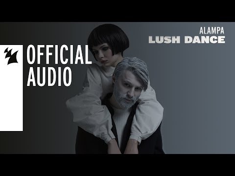ALAMPA - Lush Dance