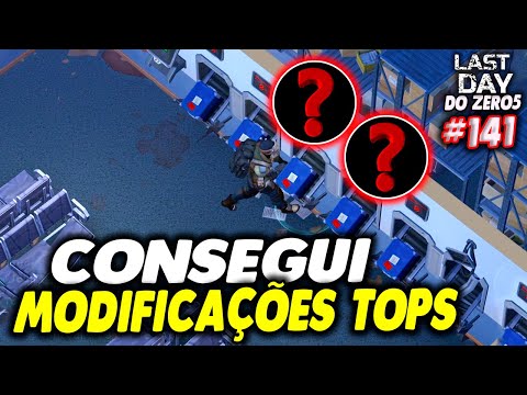 CARACA CONSEGUI MODIFICAÇÕES TOPS DE ARMAS - LAST DAY DO ZERO 5 #141