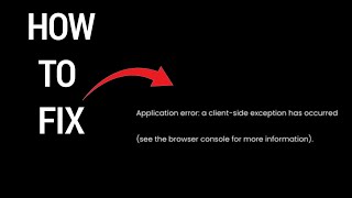 Download the video "How to Fix Application error: a client side exception has occurred (see the browser console)"