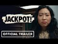 Jackpot Official Trailer 2024 Awkwafina John Cena Simu Liu