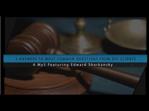 Protect Your Rights -- DUI Defense Attorney Ed Sharkansky