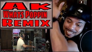 AK - WHATS POPPIN (REMIX) Ak going full auto on the Mic #RDissOrMcReaction #AkwhatsPoppinRemix