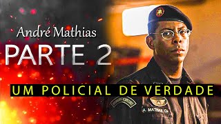 André Mathias - "Um Substituto Digno" Filme: Tropa de Elite