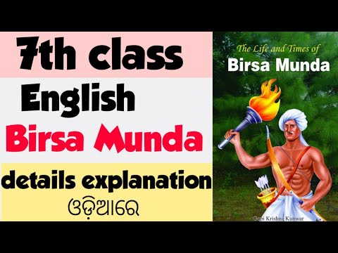 Birsa Munda//7th class English details explanation in odia in odia medium 