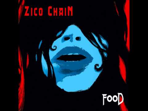 Zico Chain - Food Full Album