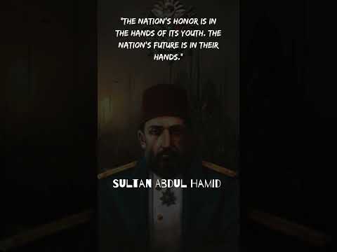 Sultan Abdul Hamid Quotes || #shorts  #quotes  #youtubeshorts #status  Hadii Quotes 2.0 ||