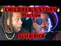 FIRST TIME HEARING Slick Rick Children S Story REACTION