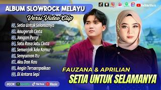 Download lagu APRILIAN FT FAUZANA - SETIA UNTUK SELAMANYA - ANUGERAH CINTA - JANGAN PERGI | POP TERPOPULER 2026 mp3