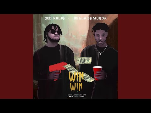 Win Win (feat. Bella Shmurda)