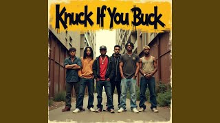 Knuck If You Buck