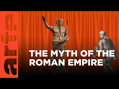 Is It True That... Decadence Caused the Fall of Rome? | ARTE.tv Documentary