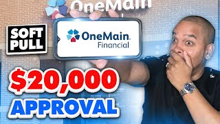 How To Get APPROVED For A $20,000 Personal Loan With ONE MAIN FINANCIAL | For Bad Credit