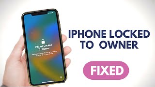 How To Fix iPhone Locked To Owner | Unlock iCloud Activation without Password or Computer