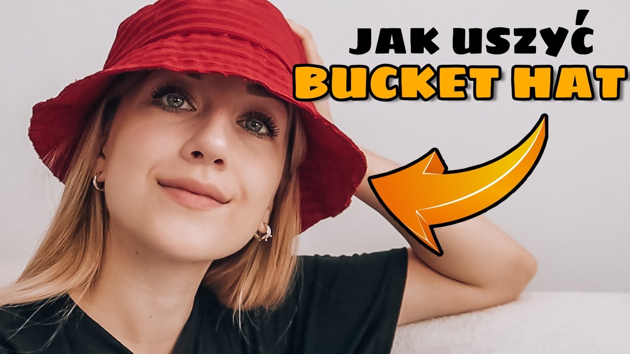 PROSTY SPOSÓB NA USZYCIE BUCKET HAT | tutorial