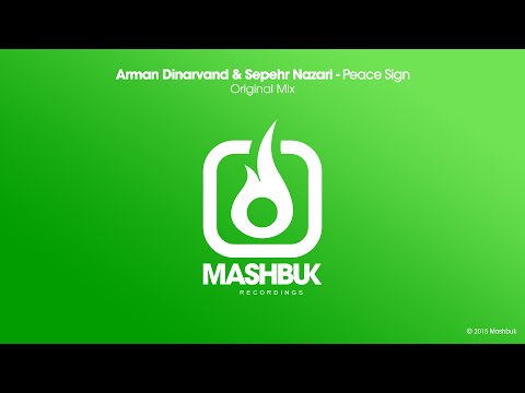 Arman Dinarvand & Sepehr Nazari - Peace Sign (Original Mix)OUT NOW!!