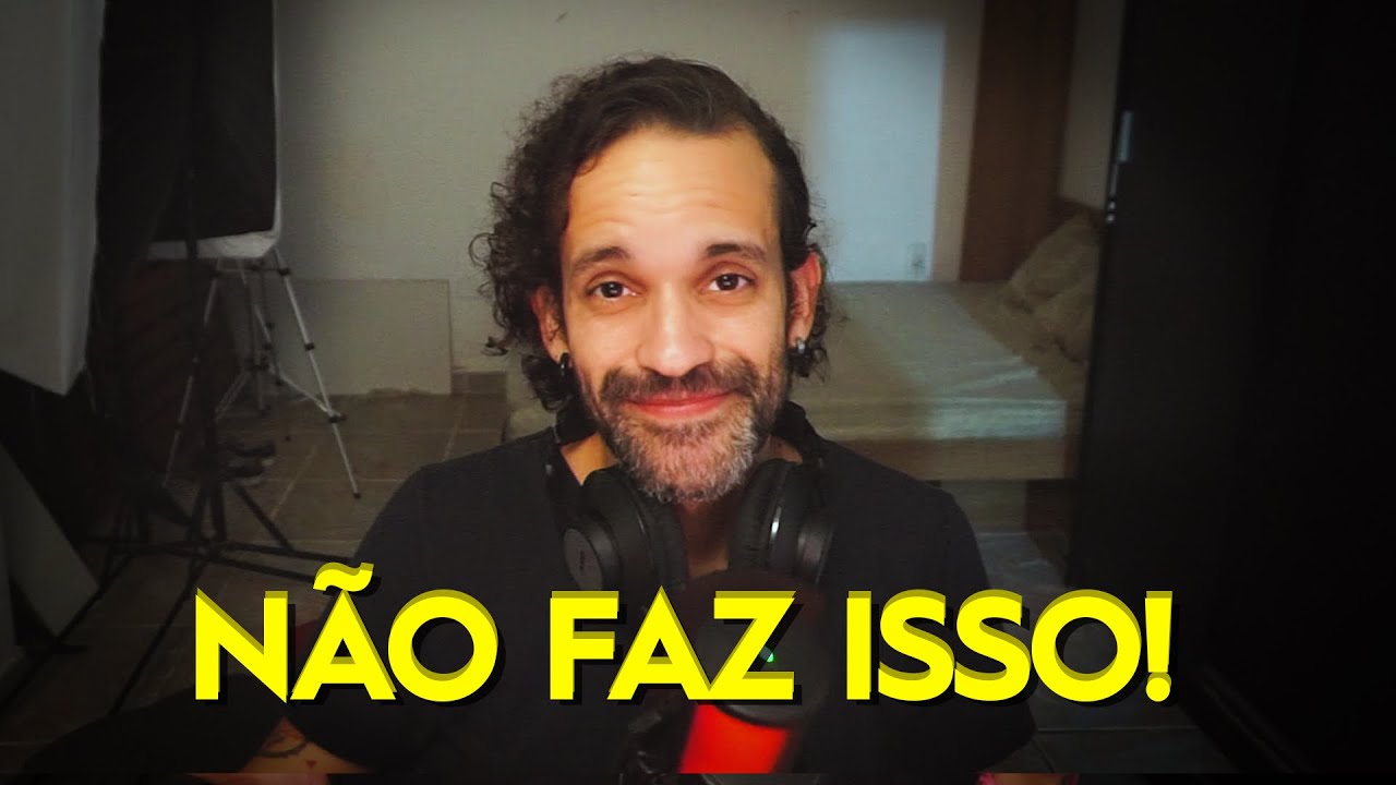 Não cometa esses erros nos seus primeiros vídeos!