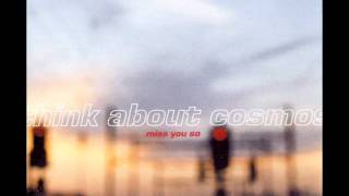 Think About Cosmos - Miss You So (Kay Cee Remix) (edit)