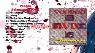 Download lagu 2000 Voodoo Selamanya Full Album #voodoo #fypage #fyp #fypシ゚viral #fypp #viralvideos #viralvideo mp3