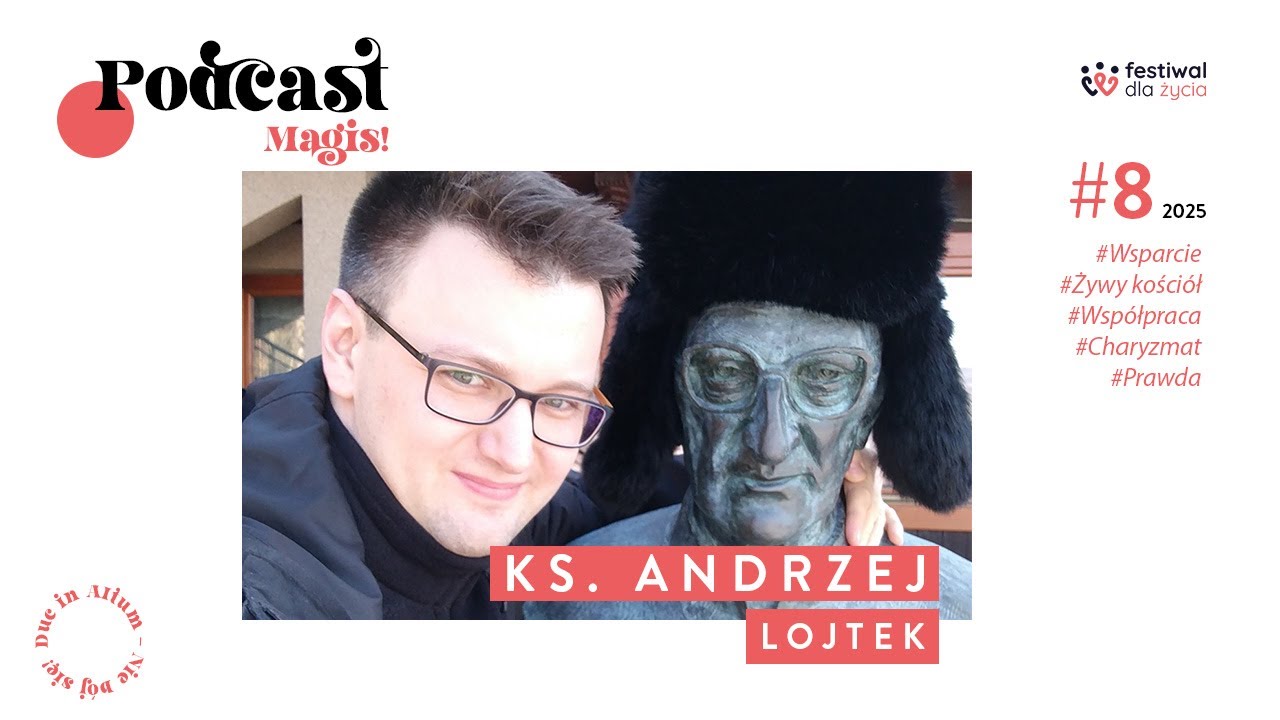 #8 | Jak wygląda współpraca duchownych ze świeckimi?| Rozmowa z ks. Andrzejem Lojtkiem|MAGIS Podcast
