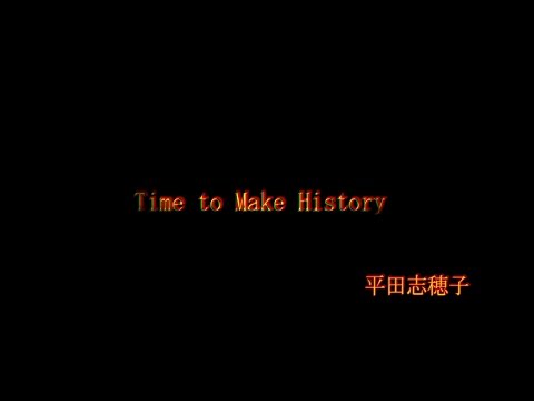 ［ペルソナ４GA］［英語歌詞+和訳］Time to Make History