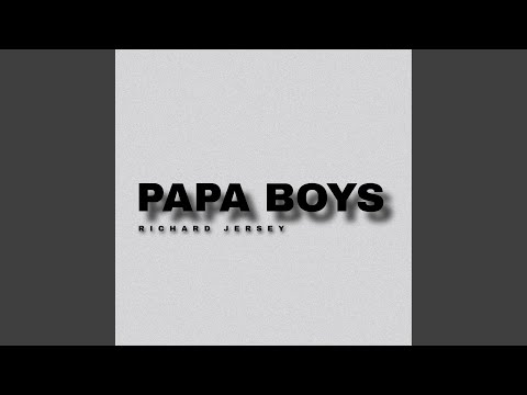 Papa Boys