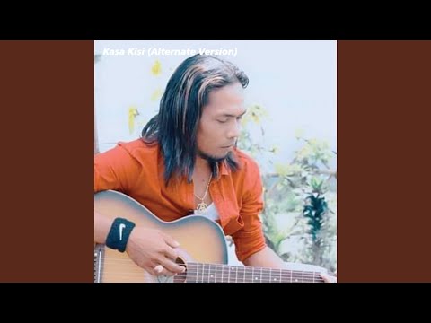 Kasa Kisi (Alternate Version)