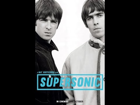 Oasis | Documentary Supersonic (2016)