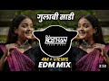 Gulabi Sadi - Edm Mix - Dj Niklya Sn & Dj Roshan Pune ( It's Roshya Style
