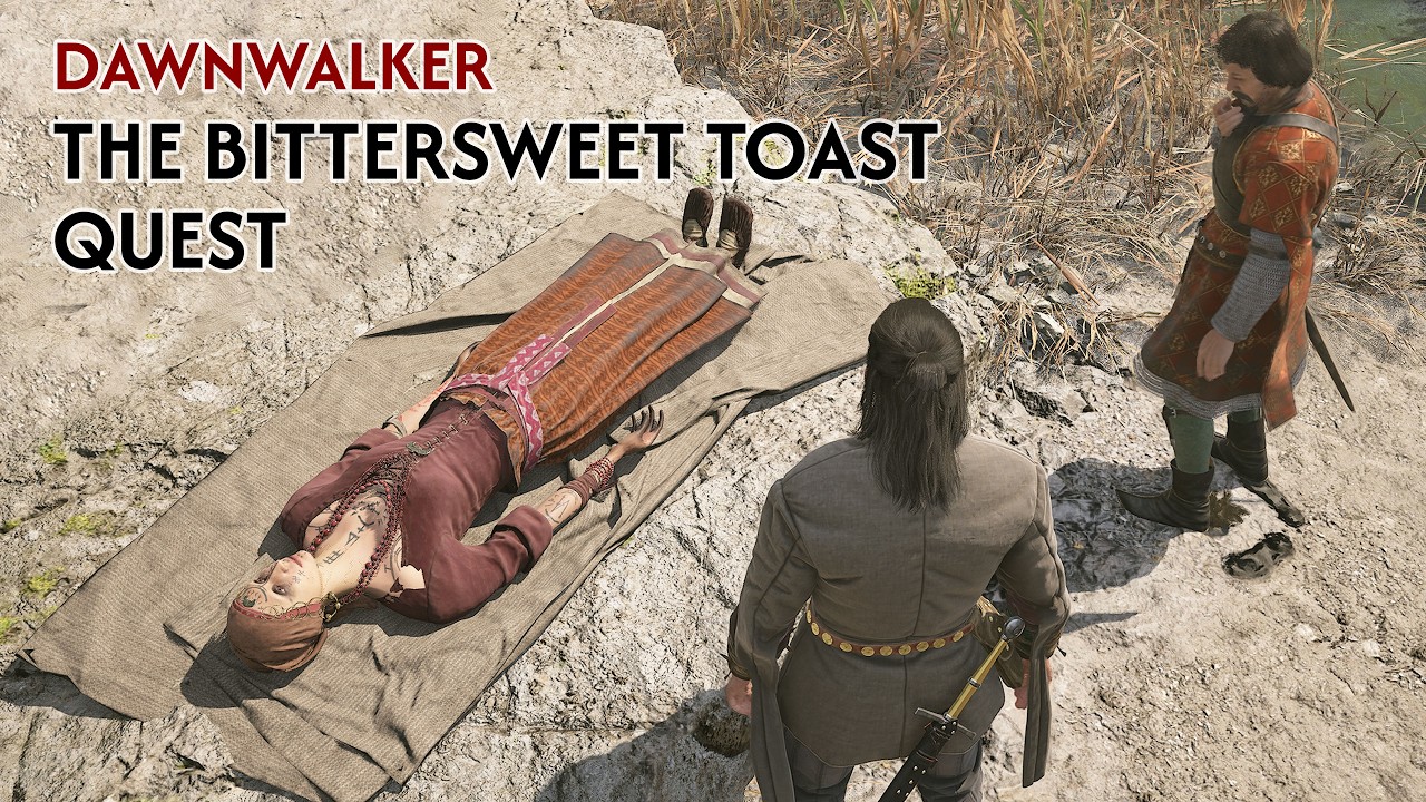 Dawnwalker: The Bittersweet Toast Quest Walkthrough - Video Guide