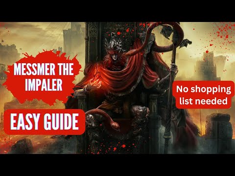 ELDEN RING: Messmer the Impaler MADE EASY (walkthrough)