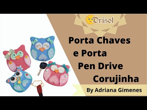 Porta Chaves e Porta Pen Drive Corujinha Luna By Adriana Gimenes