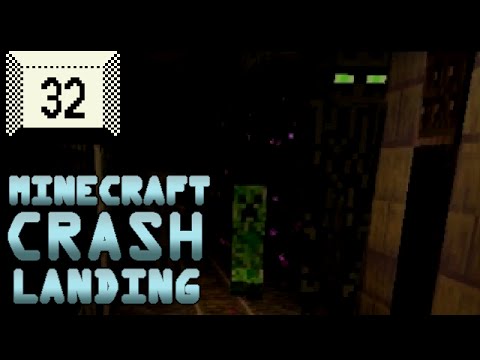 Crash Landing Minecraft 32: Hissing in the Darkness - Matto-san
