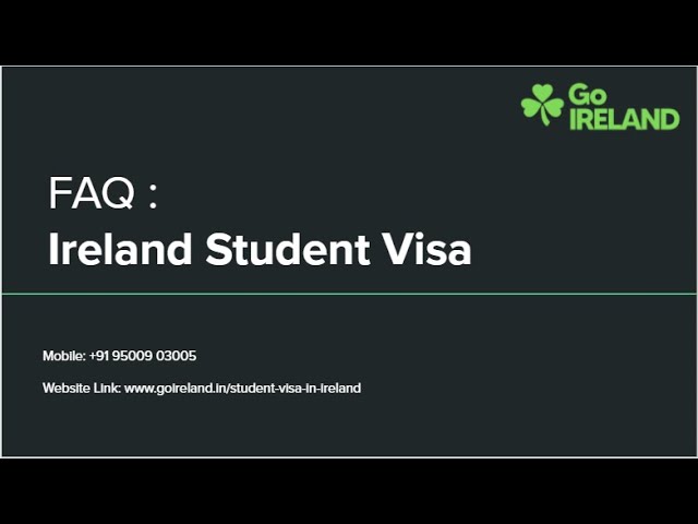 FAQ - Ireland Student Visa