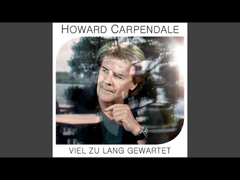 Unterwegs - Howard Carpendale