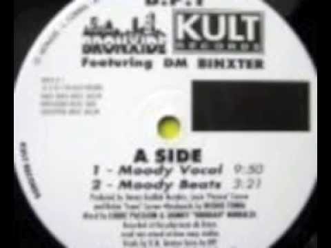 B.P.T. Bonxide Featuring D.M. Binxter - Moody (Vocal)