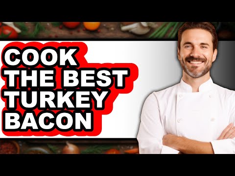 How to Cook Turkey Bacon