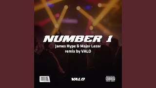 VALO - Number 1 (James Hype x Major Lazer Remix)