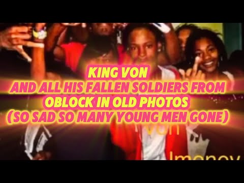 King Von and everyone from oblock who have died
