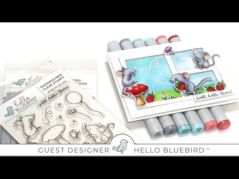 Hello Bluebird Release + How to Color a Mouse using Copic Markers
