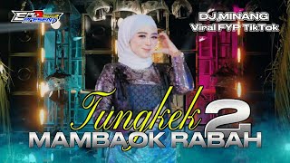 Download lagu DJ MINANG FAUZANA TUNGKEK MAMBAOK RABAH V2 Bass Bleyer x Party Viral FYP TikTok mp3 Download lagu DJ MINANG FAUZANA TUNGKEK MAMBAOK RABAH V2 Bass Bleyer x Party Viral FYP TikTok mp3
