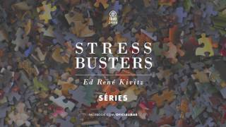 Série: Stress Busters | Ed René Kivitz Parte 7