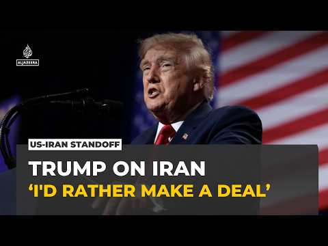 Trump: ‘I’d rather make a deal with Iran; I don’t want to kill people’