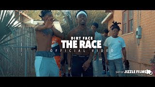 Dirt Face - The Race (Official Music Video) [Shot by Jizzle Films]