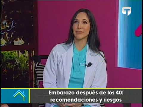 Embarazo después de los 40 recomendaciones y riesgos