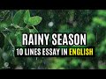 Rainy Season 10 Lines Essay In English Short Essay On Monsoon Rain Essay Better World