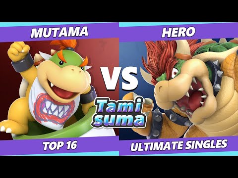 TAMISUMA 208 Top 16 - Mutama (Bowser Jr) Vs. Hero (Bowser) Smash Ultimate SSBU